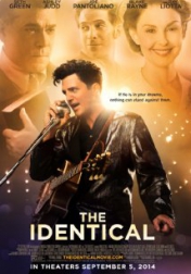 The Identical 2014