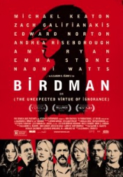 Birdman: Or (The Unexpected Virtue of Ignorance) 2014