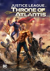 Justice League: Throne of Atlantis 2015