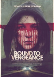 Bound to Vengeance 2015