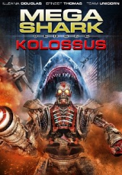 Mega Shark vs. Kolossus 2015