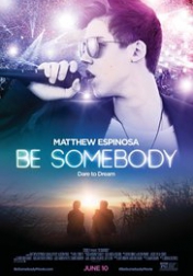 Be Somebody 2016
