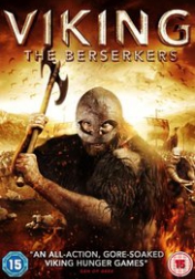 Viking: The Berserkers 2014