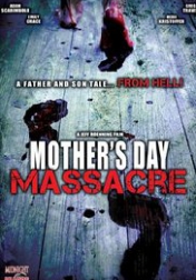 Mother's Day Massacre 2007