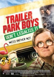 Trailer Park Boys: Don't Legalize It 2014