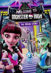 Monster High: Welcome to Monster High 2016