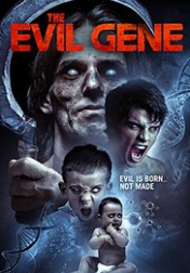 The Evil Gene 2015