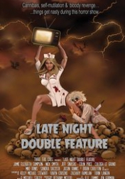 Late Night Double Feature 2016