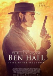 The Legend of Ben Hall 2016