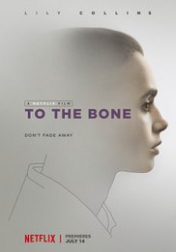 To the Bone 2017