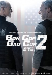 Bon Cop Bad Cop 2 2017