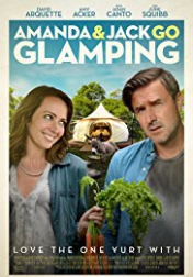 Amanda & Jack Go Glamping 2017