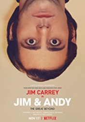 Jim & Andy: The Great Beyond - Featuring a Very Special, Contractually Obligated Mention of Tony Clifton 2017