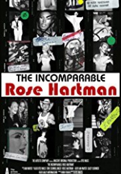 The Incomparable Rose Hartman 2016