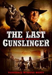 The Last Gunslinger 2017