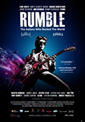 Rumble: The Indians Who Rocked The World 2017