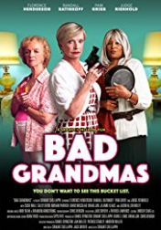 Bad Grandmas 2017