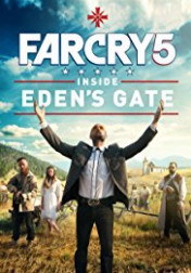 Far Cry 5: Inside Eden's Gate 2018