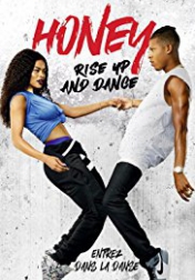 Honey: Rise Up and Dance 2018