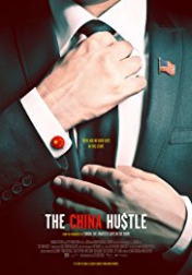 The China Hustle 2017
