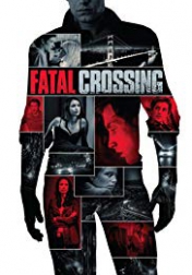 Fatal Crossing 2018