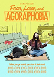 Fear, Love, and Agoraphobia 2018