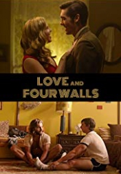 Love and Four Walls 2018