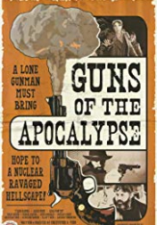 Guns of the Apocalypse 2018