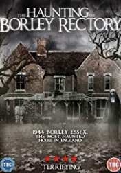 The Haunting of Borley Rectory 2019