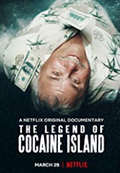 The Legend of Cocaine Island 2018