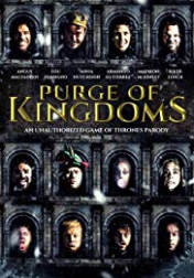 Purge of Kingdoms: The Unauthorized Game of Thrones Parody 2019