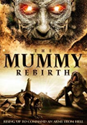 The Mummy Rebirth 2019