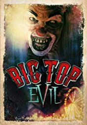 Big Top Evil 1988