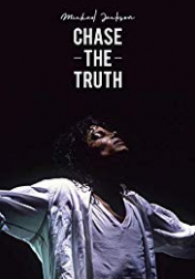 Michael Jackson: Chase the Truth 2019
