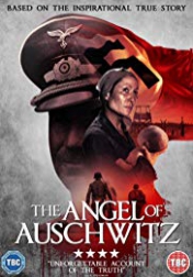 The Angel of Auschwitz 2019
