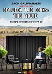 Between Two Ferns: The Movie 2019