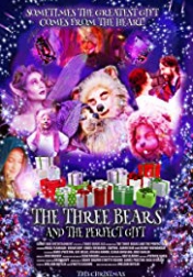 The Three Bears and the Perfect Gift 2019