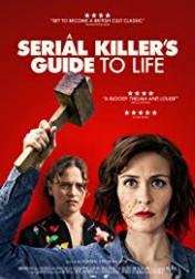 A Serial Killer's Guide to Life 2019