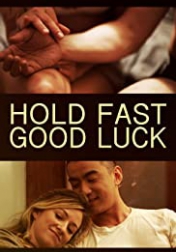 Hold Fast, Good Luck 1988