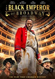 The Black Emperor of Broadway 2020