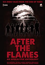 After the Flames: An Apocalypse Anthology 2020
