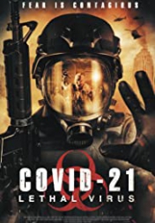 COVID-21: Lethal Virus 2021