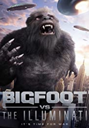 Bigfoot vs the Illuminati 2020