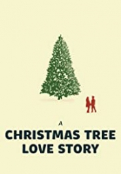 A Christmas Tree Love Story 2020