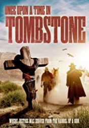 Once Upon a Time in Tombstone 2021
