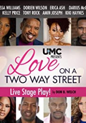 Love on A Two Way Street 2020