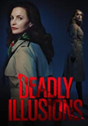 Deadly Illusions 2021