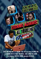 Zidane Adams: The Black Blogger! 2021