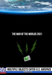 The War of the Worlds 2021 2021
