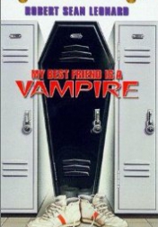 My Best Friend Is a Vampire 1987